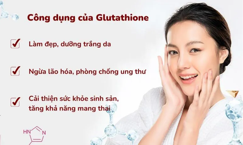 L-Glutathione có tác dụng gì? Liều dùng L-Glutathione đúng chỉ định